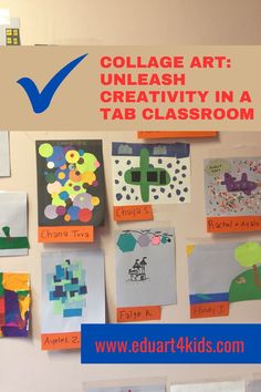 a bulletin board with art on it and the words college art unleash creativity in a tab classroom