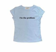 Inspiration, Shirts With Sayings, Tees, My Style, To Ship, Tee Shirts
