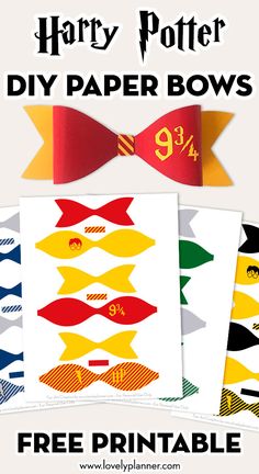 harry potter diy paper bows with free printables to make them look like they are