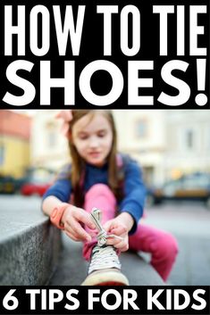 How to Teach a Child How to Tie Their Shoes | Teaching children how to tie their shoes so they can be successful in the classroom is no easy task. While bunny ears have helped many, we’ve got a step-by-step video with THE EASIEST shoe tying trick you’ll ever see, as well as lots of fun fine motor activities and other awesome tips to set your kids up for success. #parenting #parenting101 #parentingtips #kidsactivities #kidsactivities #finemotoractivities #learningthroughplay Florida, Parenting Hacks Kids, Parenting Styles, Parenting Classes, Foster Parenting