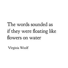 Logos, Writers And Poets, Tattoos, Motivation, Virginia Woolf Quotes, Favorite Quotes