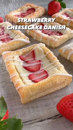 strawberry cheesecake danish on a table with strawberries