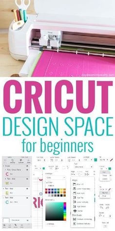 an image of cricut design space for beginners with the text overlay