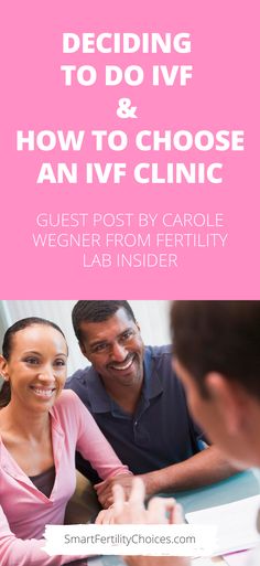 a man and woman sitting at a table with the text deciding to do ivf & how to choose an ivf clinic