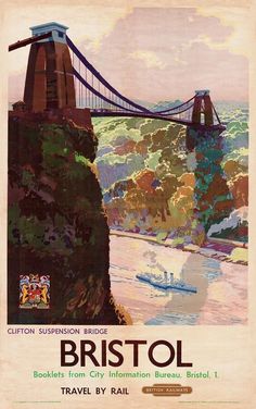 British Rail - Bristol, Clifton Suspension Bridge - vintage old repro poster in Art, Posters, Modern (1900-1979) | eBay Bristol England