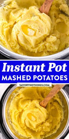 mashed potatoes in a pot with text overlay that reads instant pot mashed potatoes