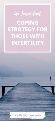 infertility resources | coping with infertility | infertility help | infertility tips | infertility feelings | infertility feeling alone | infertility hope | infertility remedies | radical acceptance | how to cope with infertility | infertility anxiety | infertility depression | anxiety and infertility | infertility mental health | infertility strategies | infertility struggles | struggling with infertility