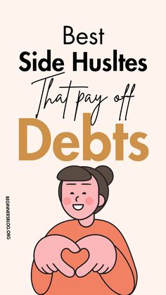 Best Side Hustle Ideas That Pay Off Debts