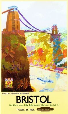 ENGLAND - Gloucestershire - Bristol Clifton Bridge Vintage British Railways Poster.17 Destinations, Collage, Clifton Bridge