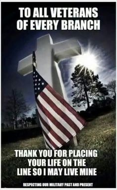 a facebook page with an image of a cross on it and the words to all veterans of every branch thank you for placing your life on the line so i may live mine