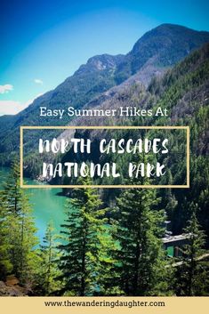 North Cascades National Park, Colorado Hiking