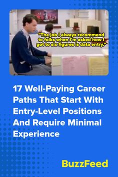a man sitting on top of a desk in front of a blue background with the words, 17 well - paying career paths that start with entry - level positions and require minimal experience