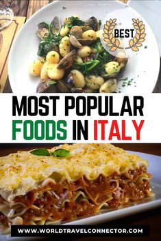 Italian Foods, Italian Dishes, Popular Italian Food, Italian Recipes Traditional