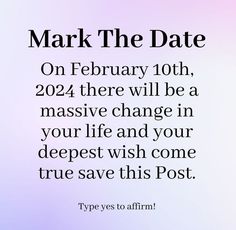 the text reads, mark the date on feb 10th, 2012 there will be a massive change in your life and your deepest wish come true save this post