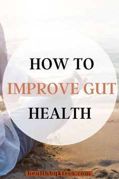 gut health hacks Health Tips, Nutrition Facts, Health Diet, Nutrition Articles