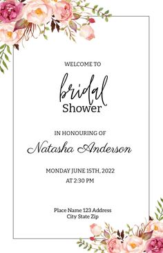 a floral bridal shower card with the words, welcome