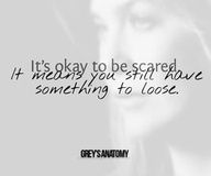 It's okay to be scared, it means you still have something to lose Instagram, Quote Pins