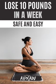 Need to lose 10 pounds in a week? We'll share the easiest ways to drop lots of weight fast while staying safe and healthy! #avocadu #lose10pounds #loseweightfast #loseweightinaweek Losing Weight Tips, Nutrition, Smoothies, Yoga, Gym, Ideas, How To Lose Weight In A Week