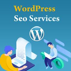 WordPress SEO services optimize your website - On-page & then help your website rank higher in the search engines using all the best practices. Wordpress, Social Media Optimization, Seo Services Company, Search