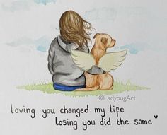 Dogs, You Changed, You Changed My Life, Losing You, Love You, Change Me, Change My Life, Life