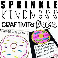 the sprinkle kindness craftivity project is shown