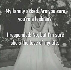 Lesbian wedding wife Relationship Quotes, Saga, Girlfriend Quotes, Lesbian Love Quotes, Wifey Material, Feelings Quotes, Lesbian Love