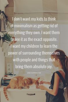 I don't want my kids to think of minimalism as getting rid of everything they own. I want them to see it as the exact opposite. I want my children to learn the power of surrounding themselves with the people and things that bring them absolute joy. #minimalism #modernminimalist #BecomingUnBusy #GetRidOf100Things *Love this family decluttering challenge idea for children! Ideas, Happiness, Minimal Living, Simple Living, Minimalism Lifestyle, Clutter, Slow Living