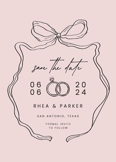 save the date card with two wedding rings and a bow on it in black ink