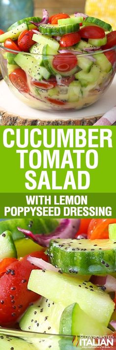 cucumber tomato salad with lemon poppy seed dressing