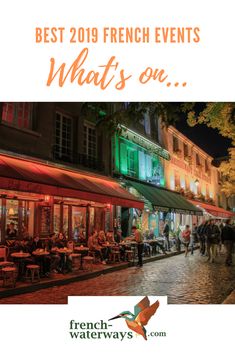2019 events in France | What's on | French Waterways Tour De France, Tours, Events, French Landmarks, Holiday Planning, Boating Holidays