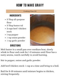 the recipe for making gravy is shown in an image with instructions on how to make it