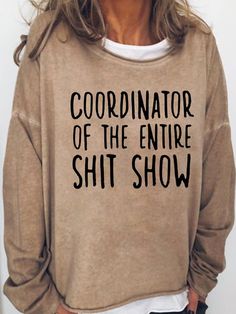 Funny Shirts, Humour, Silhouette, Funny Sweatshirts, T Shirts With Sayings, Shirts With Sayings, Fasion
