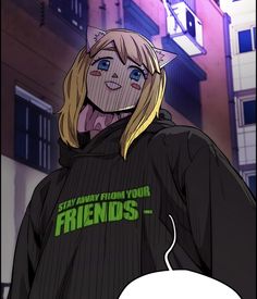 an anime character with blonde hair wearing a black hoodie that says stay away from your friends
