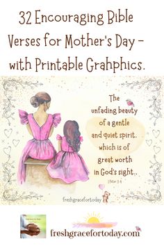 Join us at freshgracefortoday.com for "32 Encouraging Bible Verses for Mother's Day | With Printable Graphics." Proverbs 31 25, Prayer Request