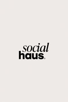 the social haus logo is shown in black and white on a light gray background