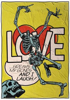 a skeleton dancing in front of a heart with the word love above it and an image of