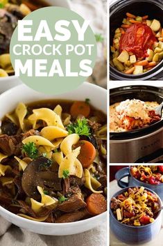 four different pictures with the words easy crock pot meals