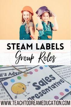 two children wearing hats with the words steam labels group roles in front of them on top of