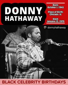 Happy Heavenly Birthday to Donny Hathaway 🕊
https://bit.ly/3uuj8tG Chicago, Happy Heavenly Birthday, Heaven, October 1