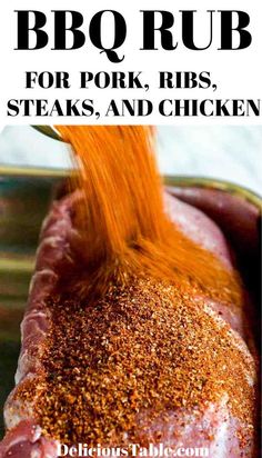 the best bbq rub for pork, ribs, steaks, and chicken recipe
