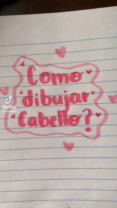 a piece of paper with writing on it that says come dibujar cable?