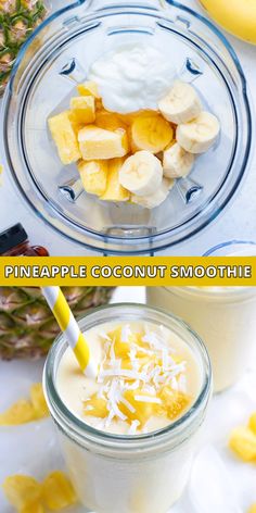pineapple coconut smoothie in a glass with a yellow straw on top and the text pineapple coconut smoothie above it