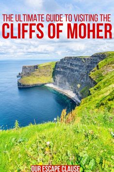 the ultimate guide to visiting the cliffs of moher