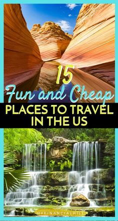 waterfalls with text that reads fun and cheap places to travel in the us