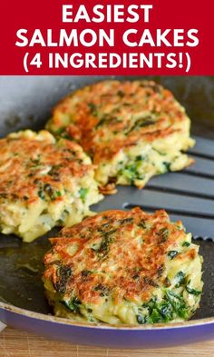 two crab cakes are being cooked in a skillet with the words easyest salmon cakes 4 ingredients