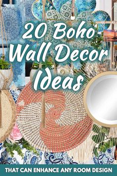 the cover of 20 boho wall decor ideas that can enhance any room design
