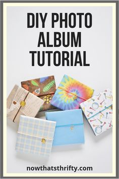 the diy photo album is on display with other items around it and text overlay that reads diy photo album tutor