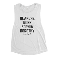 Squad Goals Ladies’ Muscle Tank Casual, Golden Girls, Lady, Tees For Women, T Shirts For Women, Branded T Shirts, Graphic Tank Top