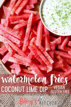watermelon fries with coconut lime dip and gluten free