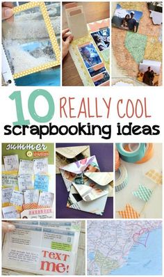 10 really cool scrapbooking ideas that are easy to make and fun for all ages